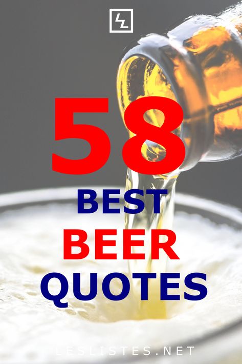 Beer is the amber nectar of the gods. With that in mind, check out the top 58 beer quotes that you should know about this godly drink. #beer #quotes #alcohol Beer Mug Quotes Funny, Hold My Beer Quotes, Fun Beer Quotes, Beer Sayings Funny Clever, Funny Beer Sayings, Birthday Beer Quotes, Drink Beer Quotes, Beer Quotes Humor, Funny Beer Drinking Quotes