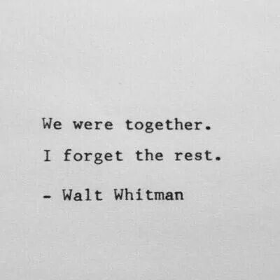 I will forever cherish our time together♥ Motivational Quotes For Love, Under Your Spell, Walt Whitman, We Are Together, Visual Statements, E Card, Quotable Quotes, Typewriter, Pretty Words