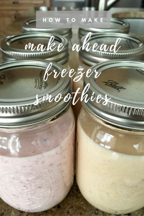 How-to-make-freezer-smoothies Freezing Yogurt For Smoothies, Make Ahead Smoothies Mason Jars, Premade Smoothies Frozen, How To Freeze Smoothies For Later, Freezing Smoothies Make Ahead, Make Ahead Smoothie Recipes, Can You Freeze Smoothies, Premade Smoothies For The Week, Freezer Smoothies Make Ahead