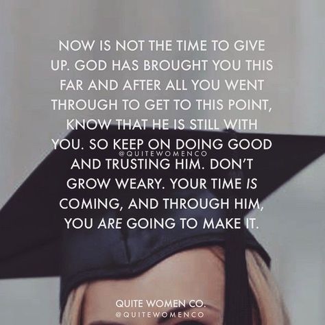 Inspirational Graduation Quotes, No Ordinary Girl, Christian High School, College Motivation, College Quotes, Graduation Quotes, College Classes, Senior Quotes, Study Motivation Quotes