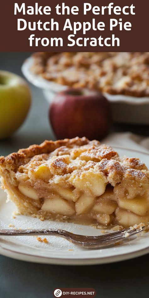 A perfect Dutch Apple Pie starts with a homemade crust, tender apples, and a crumbly, buttery topping. This easy recipe shows you how to make it all from scratch! Apple Sweets, Dutch Apple Pie Recipe, Crumb Pie, Apple Pie Recipe Easy, Dessert Pie Recipes, Homemade Apple Pie Filling, Dutch Apple Pie, Apple Crumb, Homemade Apple Pie