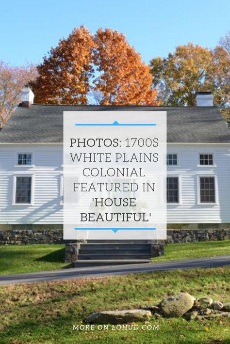 Renovation of a 1700s White Plains Colonial has been featured in 'House Beautiful' 1700 House Interior, 1700s House Renovation, 1700s House Interior, 1800s Colonial House, 1700s Home, 1700s House, Colonial Restoration, Federal Style House Interior, Big Colonial House