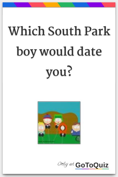 "Which South Park boy would date you?" My result: Kenny McCormick Kenny X Kyle South Park, South Park Fanart Ships, South Park Kin Bingo, Nichole Daniels Fanart South Park, Which South Park Character Are You, Clyde Fanart South Park, South Park Quiz, South Park Characters Names, Kyle Pfps South Park