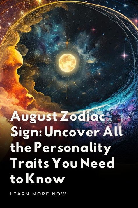 august-zodiac-sign August Zodiac Sign, Virgo Personality Traits, August Zodiac, August Virgo, About Leo, Virgo Personality, August Born, Leo And Virgo, Personality Traits