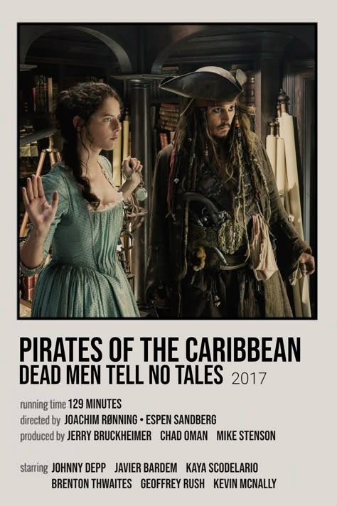 Elisabeth Swan, Movie Character Posters, Dead Men Tell No Tales, Pirate Movies, Johnny Depp Movies, Movie Card, Film Posters Vintage, Movie Covers, Captain Jack Sparrow