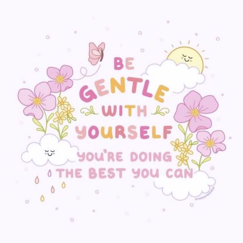 Different Mindset, Motivation To Start, Cute Motivational Quotes, Good Vibes Quotes, Cute Inspirational Quotes, Woke Up This Morning, Pink Quotes, Be Gentle, Happy Drawing