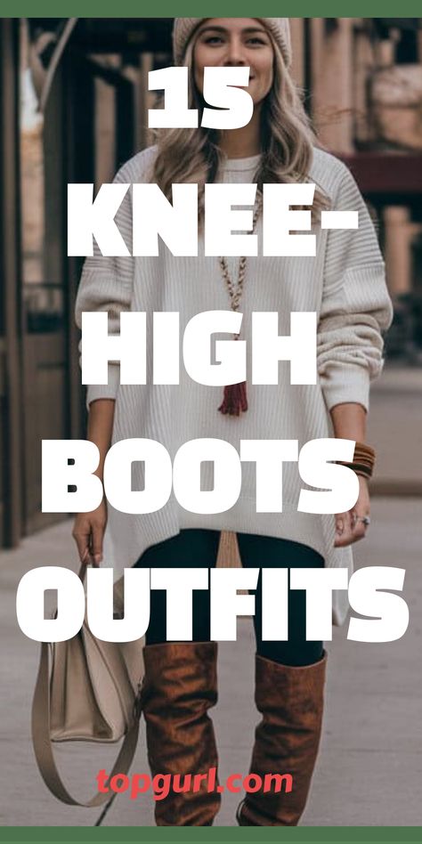 15 Knee-High Boot Outfits That’ll Have You Strutting Your Stuff in Style Knee High Boots Outfit Fall, High Boots Outfit Fall, How To Wear Knee High Boots, Outfits With Knee High Boots, Thigh High Socks Outfit, Dress With Knee High Boots, Tall Boots Outfit, Below The Knee Boots, Boots Outfit Ideas