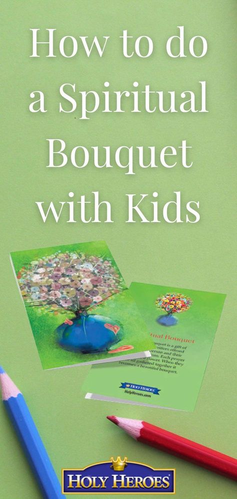 Your kids can create a meaningful, uplifting, and FREE gift for anyone in their lives with a spiritual bouquet. Spiritual Bouquet Catholic, Cards With Stickers, Spiritual Bouquet, Catholic Lent, Catholic Family, Faith Formation, Catholic Kids, Kids Create, Catholic School