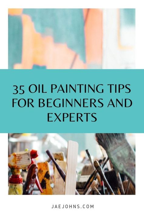 Basic Oil Painting For Beginners, How To Use Oil Paint, How To Oil Paint, Painting Tips For Beginners, Art Careers, Oil Painting Tips, Splatter Art, Large Oil Painting, Encaustic Painting