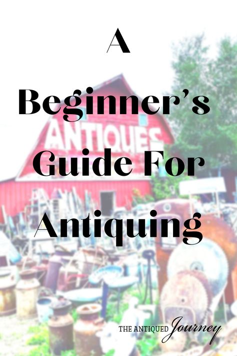 Going to antique stores has become quite an exciting hobby for me over the years. I want to share some knowledge that I’ve learned along the way with you today. If you are new to this antiquing thing and are wondering how to get into the antiquing world, this beginners guide for antiquing is going to be so helpful for you. For those of you that already love antiquing, my hope is that these tips will still be beneficial to you and maybe you will learn something new to try! Antique Knowledge, Antiques Value, Antique Booth, Antique Costume Jewelry, Flea Market Flip, Learn Something New, My Hope, Treasure Hunting, Antique Table