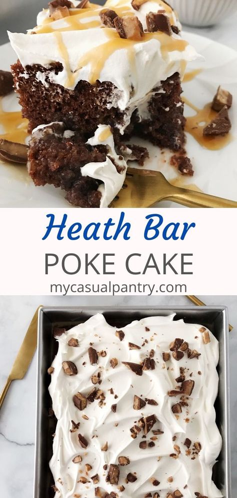 Chocolate cake infused with sweetened condensed milk and caramel. Topped with Cool whip and crushed heath bars, this cake is so delicious and easy too! | mycasualpantry.com #pokecake #heathbar #chocolate #sweetenedcondensedmilk #easyrecipes #caramel Heath Bar Poke Cake, Heath Bar Cake Recipe, Chocolate Cake Mix Desserts, Heath Bar Cake, Pops Recipes, Condensed Milk Cake, Heath Bar, Easy Cakes To Make, Easy Cakes