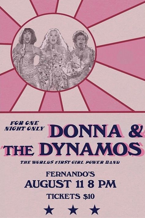 Donna And The Dynamos Poster, Donna And The Dynamos, The Dynamos, Dorm Posters, Plakat Design, Mama Mia, Mia 3, Picture Collage Wall, Mamma Mia