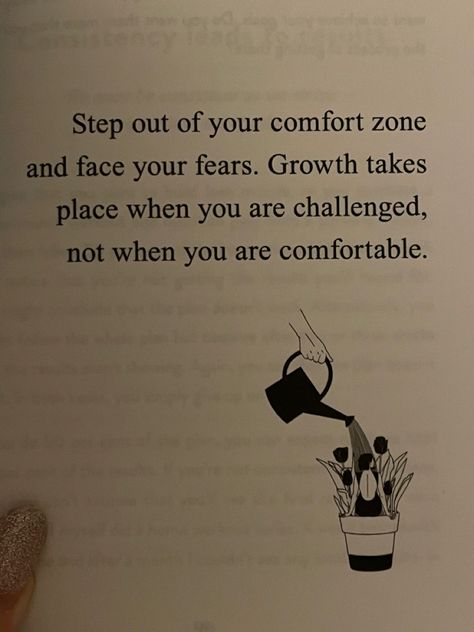 Step out of your comfort zone and face your fears. Growth takes place when you are challenged, not when you are comfortable. 🌷 Tuff Quotes, Comfort Zone Quotes Motivation, Clarity Quotes, Comfort Zone Quotes, Intention Quotes, Health Kit, Out Of Comfort Zone, Self Growth Quotes, Place Quotes