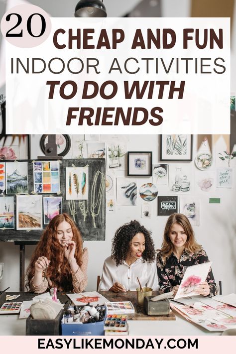 20 Cheap and Fun Indoor Activities to Do with Friends. Just because it's cold or rainy, doesn't mean you can't still find ways to have a good time with friends. Here are the 20 best things to do indoors with friends and rainy day activities for adults to help you make the most of staying indoors amid bad weather. This list of ways to spend time with friends on a rainy day includes both affordable and fun activities that adults will enjoy. At Home Things To Do With Friends, Indoor Friend Activities, Fun At Home Activities For Adults, At Home Friend Activities, Fun Cabin Activities, Ways To Spend Time With Friends, Zoom Activities For Adults, Activities For Adults Things To Do, Friend Bonding Activities