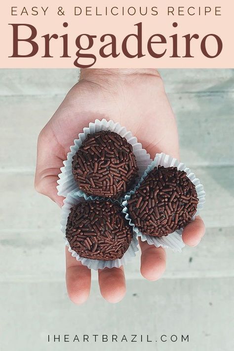 Brazilian Candy, Brigadeiro Recipe, Brazilian Chocolate, Brazilian Desserts, Brazilian Dishes, Latin American Recipes, Summer Dessert Recipes, Lost 100 Pounds, Brazilian Food