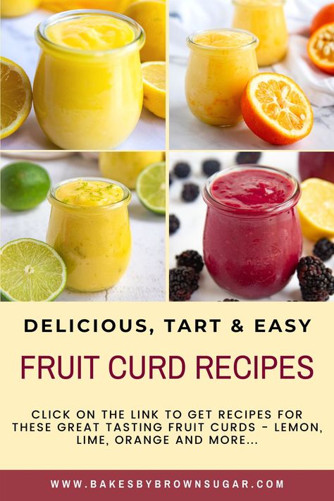 Lime Curd Recipe, Roasted Fruit, Curd Recipes, Tart Fruit, Fruit Curd, Lime Curd, Passion Fruit Curd, The Egg Diet, Sweet Sauces