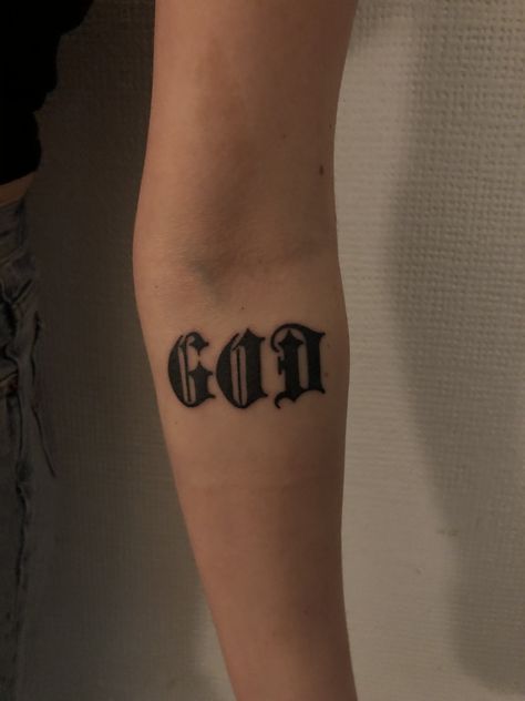 Got this for my 20th- want people to ask me about how amazing the God i serve is God Font Tattoo, God Got Me Tattoo, Letter Font Tattoo, Black Letter Font, Font Tattoo, God Tattoos, Tattoo People, Tattoo Font, Tattoo Bracelet