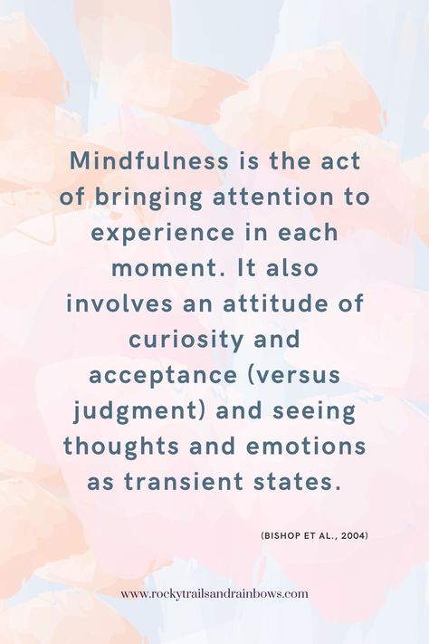 Mindfulness is the act of bringing attention to experience in each moment. | mindfulness quote | mindfulness | mind | mindful | mind body | mindful lifestyle | mindful living | intentional living | Rocky Trails and Rainbows Free Mind Quotes, Mindfulness Quotes Inspiration, Holistic Nursing, Mindful Lifestyle, Visualization Board, Class Themes, Mindful Quotes, Quotes Mindfulness, Mindful Moments