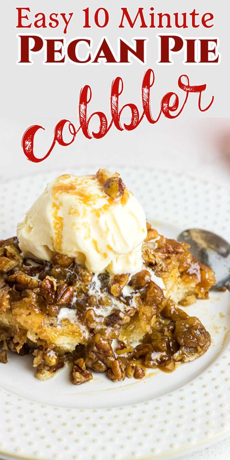 Pecan Cobbler Recipe, Easy Cobbler, Thanksgiving Desserts Pie, Desserts Pie, Delicious Thanksgiving Desserts, Pie Pecan, Pecan Pie Cobbler, Cobbler Recipes Easy, Desserts Thanksgiving