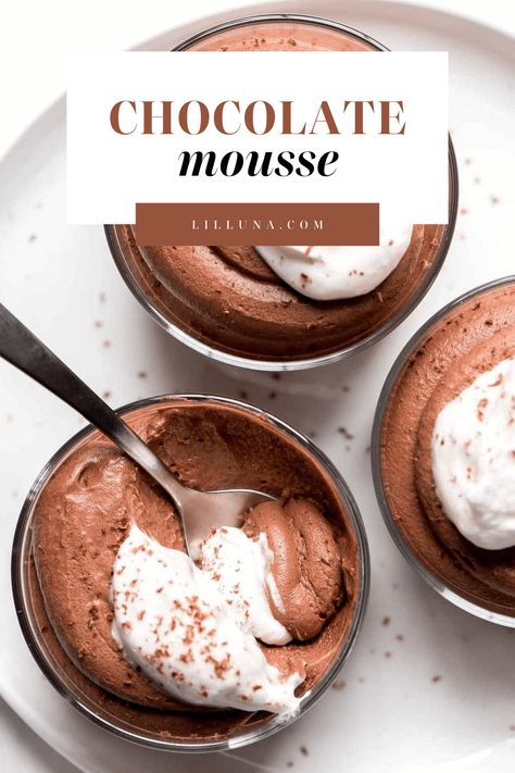 Chocolate Mousse is a sophisticated, smooth, and creamy dessert perfect for dinner parties or any time you are feeling fancy!! #Chocolatemousse #chocolate #mousse #dessert Easy Chocolate Mousse Recipe, Easy Chocolate Mousse, Popular Dessert, Chocolate Mousse Recipe, Mousse Dessert, Popular Desserts, Mousse Recipes, Creamy Desserts, Chocolate Shavings