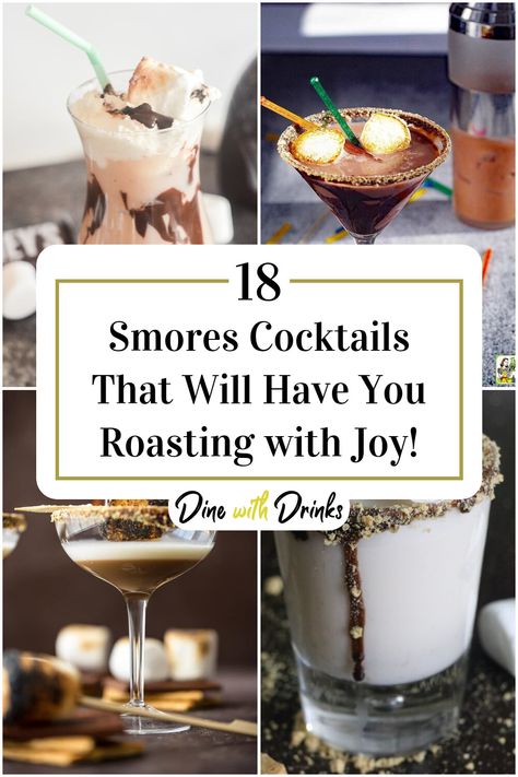 Collage of 4 smores cocktails. Drinks With Marshmallows, Marshmallow Drinks Alcohol, Campfire S’mores Cocktail, Smores Cocktail Whiskey, Marshmallow Cocktail Drinks, S’mores Baileys Drinks, S'mores Cocktail, S’mores Drink Recipe, Smores Baileys Recipes