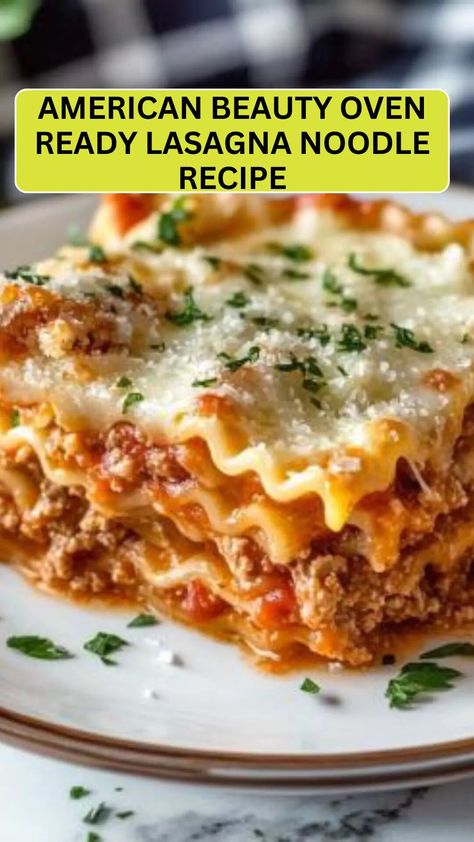 American beauty oven ready lasagna noodle recipe – Cravefuly Oven Ready Lasagna Noodles Recipes, American Beauty Lasagna Recipe, Lasagna With Oven Ready Noodles, Oven Ready Lasagna Recipe, Lasagna Oven Ready Noodles, American Lasagna, Lasange Recipe, Recipes With Lasagna Noodles, Noodles Sauce