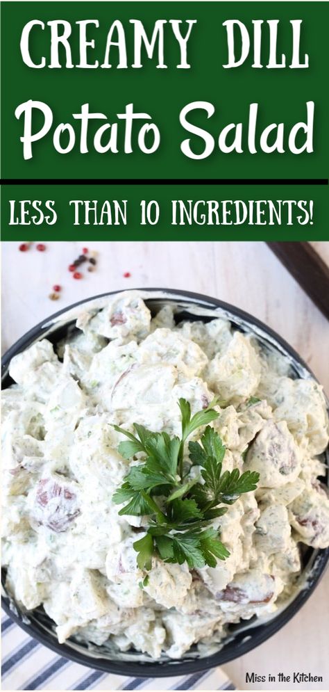 Creamy Dill Potato Salad is a classic side dish for summer cookouts, potlucks and holiday dinners. With less than 10- ingredients, you will love how easy this potato salad recipe is to make. #potatosalad #comfortfood #tailgating Dilled Potato Salad, Eggless Potato Salad, Mayonnaise Salad, Dill Potato Salad, Old Fashioned Potato Salad, Dill Potato, American Potato Salad, Salad Potato, Potato Salad Dill