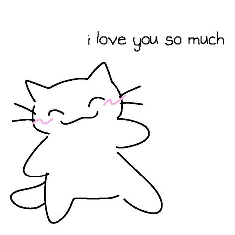 Love Silly Images, Cute Romantic Memes, Cat Love You Meme, I Love You Cat Drawing, Cute Cat I Love You, I Love You Kitty, I Meow You, Silly Love Images, Silly Love Drawings