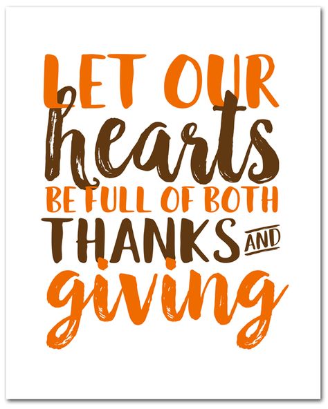 Free Thanksgiving Printable | This free (instant download) 8x10 printable is perfect for all season long. Thanks And Giving, Happy Thanksgiving Pictures, Free Thanksgiving Printables, Thanksgiving Pictures, Thanksgiving Inspiration, Thanksgiving Wallpaper, Happy Thanksgiving Quotes, Holiday Quotes, Free Thanksgiving