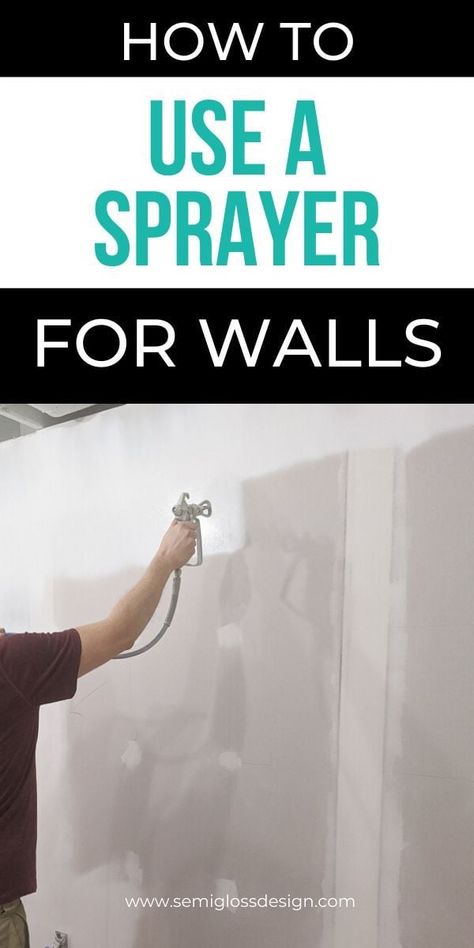 How To Spray Paint Inside The House, Painting With Sprayer, Spray Paint Interior Walls, Using A Paint Sprayer On Walls, How To Paint Interior Walls, Spray Painting Interior Walls, How To Use A Paint Sprayer On Walls, Spray Wall Painting, Paint Sprayer Walls