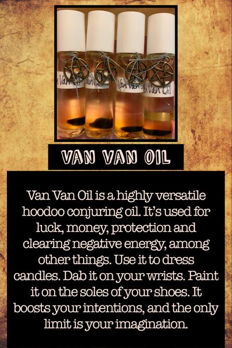 Van Van Oil Uses, Van Van Oil Hoodoo, Van Van Oil Recipe, Van Van Oil, Dress Candles, Charge Your Crystals, Magic Oil, Witch Spirituality, Eclectic Witch