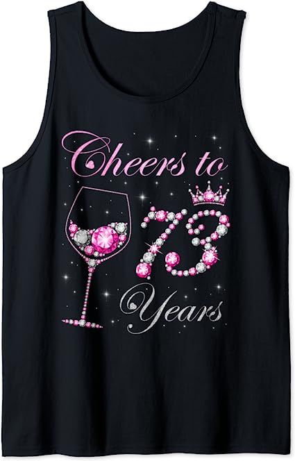 Cheers to 73 Years, This Queen Makes 73 Look Fabulous, Cheers to 73 years shirt for Women, 73 years old woman shirt, 73rd birthday shirt for women, 73rd Queen Birthday Tee shirt, Cheers to 73 years old woman shirt, Chapter 73 birthday, 73rd bday.
I'm turning 73, hello 73, sassy and fabulous at 73, fierce fabulous at 73, chapter 73, stepping into my 73rd birthday like a queen, stepping into my 73rd birthday like a boss, 73 years old woman birthday t-shirt, cheers to 73 years shirt. 30th Birthday Party Women, Birthday Party Women, 50th Birthday Party For Women, 40th Birthday Party For Women, Happy 59th Birthday, 47 Year Old Women, Birthday Shirt For Women, 83rd Birthday, 77th Birthday