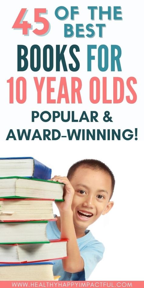 50 Best Books for 10 Year Olds to Read in 2023 Books To Read For 10-12, Books For Boys 10-12, Books For 10 Year Girl, Books For Kids 10-12, Good Books To Read 10-12, Best Books To Gift, Kids Chapter Books, Babysitting Ideas, Books For Girls