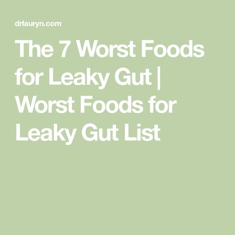 Leaky Gut Diet Plan Food Lists, Leaky Gut Diet Plan, Gut Diet Plan, Leaky Gut Recipes, Gut Diet, Leaky Gut Diet, Heal Leaky Gut, Leaky Gut, Bad Food