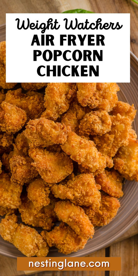 Weight Watchers Popcorn Chicken (Air Fryer) Recipe Graphic. Homemade Popcorn Chicken Air Fryer, Recipes With Chicken Bites, Airfryer Popcorn Chicken, Ww Air Fryer Chicken Tenders, Ww Chicken Tenders Recipes, Healthy Popcorn Chicken, Weight Watchers Finger Foods, Low Calorie Breaded Chicken, Ww Air Fryer Chicken