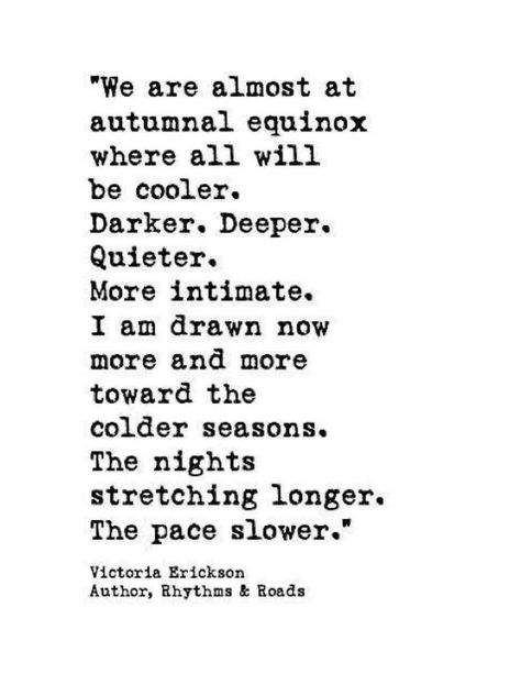 Victoria Erickson, Autumnal Equinox, Drawing Now, Work Project, Poetry, Quotes