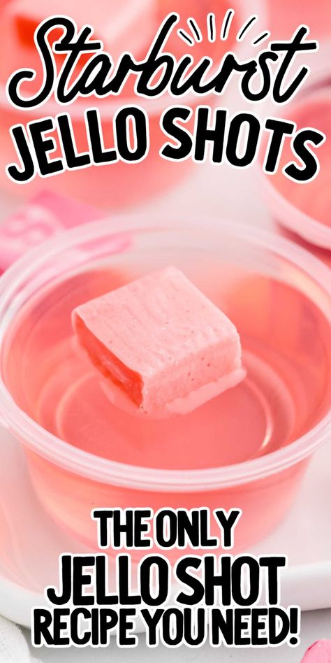 Birthday Jello Shots, Starburst Jello Shots, Strawberry Jello Shots, Watermelon Jello Shots, Margarita Jello Shots, Watermelon Jello, Jello Shots Vodka, Jello Flavors, Starburst Candy