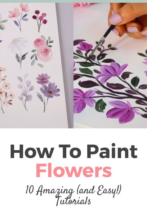 How to Paint Flowers Acrylics Step by Step the easy way, 10 great tutorials! Learn How to Paint Flowers Easy Step by Step with the Best Online Video Tutorials with Acrylic and many more techniques! They're very easy both for beginners, intermediate and advanced artists! They can inspire you to paint flowers on wood, paint flowers on fence and paint flowers on rocks. Painting Tutorial for Beginners! Easy Acrylic Painting Flowers Simple, How Paint Flowers Acrylic, Acrylic Painting Flowers On Canvas Easy, Learn To Paint Flowers, Step By Step Flower Painting Acrylic, Beginner Painting Flowers, Diy Acrylic Flower Painting, Acrylic Paint Cards, How To Paint Flowers On Wood