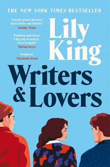 Book cover for 9781529033137 Writers And Lovers, Sunday Humor, Lily King, Best Fiction Books, King Book, Hard Truth, Book Week, Elle Magazine, Book Of The Month