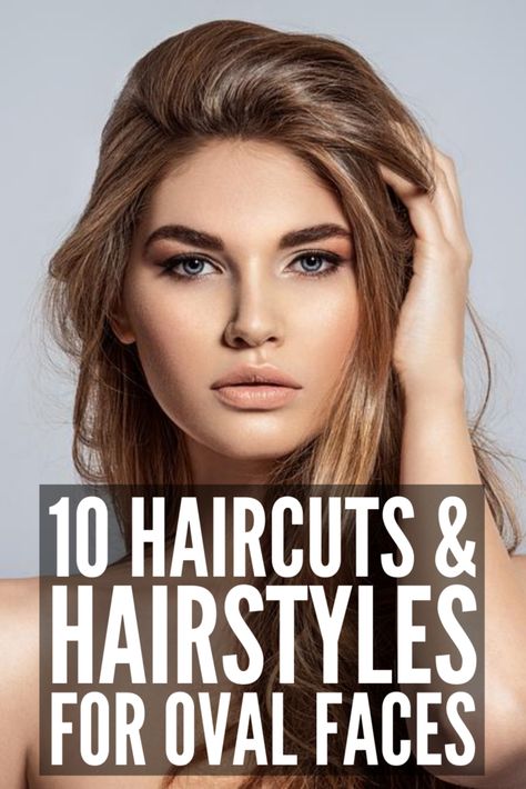 10 Flattering Haircuts and Hairstyles for Oval Face Shapes Hairstyles For Oval Face, Oblong Face Hairstyles, Hairstyles For Oval Faces, Flattering Haircuts, Oval Face Shape, Long Face Shapes, Oval Face Haircuts, Face Shape Hairstyles, Oval Face Hairstyles