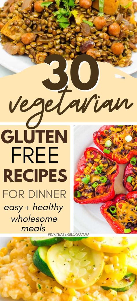 Gluten Free Soy Free Vegetarian Recipes, Gluten Free Vegetarian Pasta Recipes, Quick Gluten Free Vegetarian Dinner, Dinner Ideas Vegetarian Gluten Free, Gluten Free Vegetarian Meal Plan, Easy Vegetarian And Gluten Free Recipes, Veggie Gluten Free Recipes, Vegetarian Gluten And Dairy Free Recipes, Meatless Gluten Free Dinners