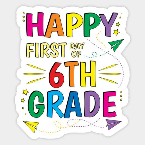 First Day Of 7th Grade, Grades Quotes, Goodbye School, Tenth Grade, Happy Last Day Of School, Happy First Day Of School, First Day School, Third Grade Teacher, Second Grade Teacher