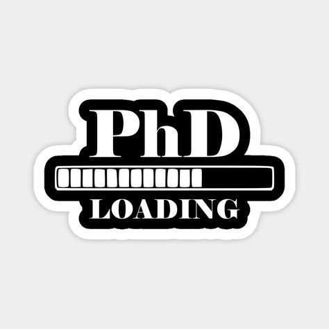 PHD Loading - funny phd graduation slogan -- Choose from our vast selection of magnets to match with your desired size to make the perfect custom magnet. Pick your favorite: Movies, TV Shows, Art, and so much more! Available in two sizes. Perfect to decorate your fridge, locker, or any magnetic surface with. Phd Graduate, Phd Humor, Phd Graduation, Custom Magnets, True Quotes, The North Face Logo, Retail Logos, Magnets, Tv Shows