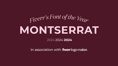 Fiverr Declares Montserrat 2024 'Font of the Year' Open Source Fonts, Montserrat Font, Business Deals, Current Design Trends, Advertise Your Business, Business Advertising, Serif Typeface, Brand Image, Business News