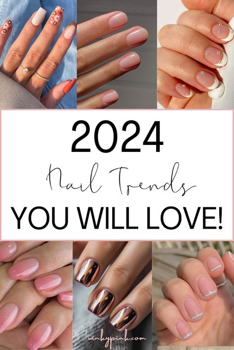 9 Nail Trends for 2024 That You Will Love - Winky Pink Peach Colored Nails, Hottest Nail Trends, Nails Care, New Nail Trends, 3d Nail Designs, Nagellack Trends, Nail Color Trends, Spring Nail Trends, Latest Nail Trends