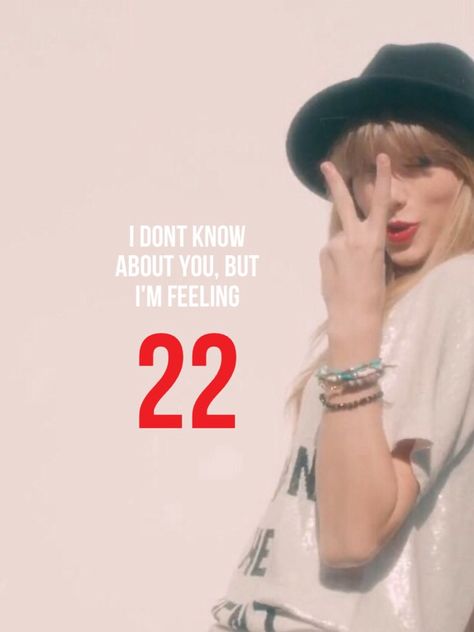 LOVE IT. 22 Lyrics Taylor Swift, Taylor Swift 22 Wallpaper, Feeling 22 Taylor Swift, 22 By Taylor Swift, Spotify Taylor Swift, 22 Taylor Swift, 22 Lyrics, Taylor Swift Profile, Taylor Swift Lyric Quotes