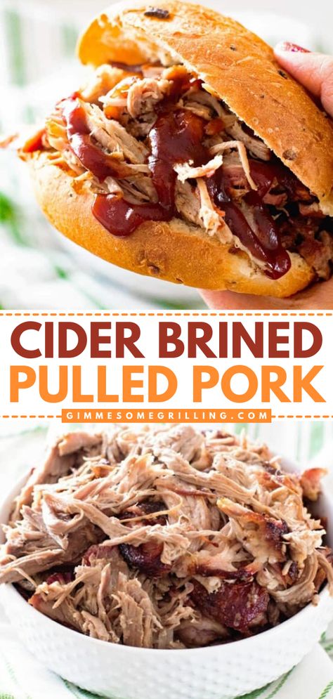 This Smoked Cider Brined Pulled Pork is an easy dinner recipe made from a pork butt brined in cider smoked and slow-roasted until perfectly tender! Pin this weeknight dinner recipe for the family! Pulled Pork Brine, Smoked Pulled Pork Recipe, Smoked Pork Recipes, Grilling Recipes Pork, Smoked Pork Shoulder, Best Pork Recipe, Pork Shoulder Recipes, Smoked Pulled Pork, Traeger Recipes