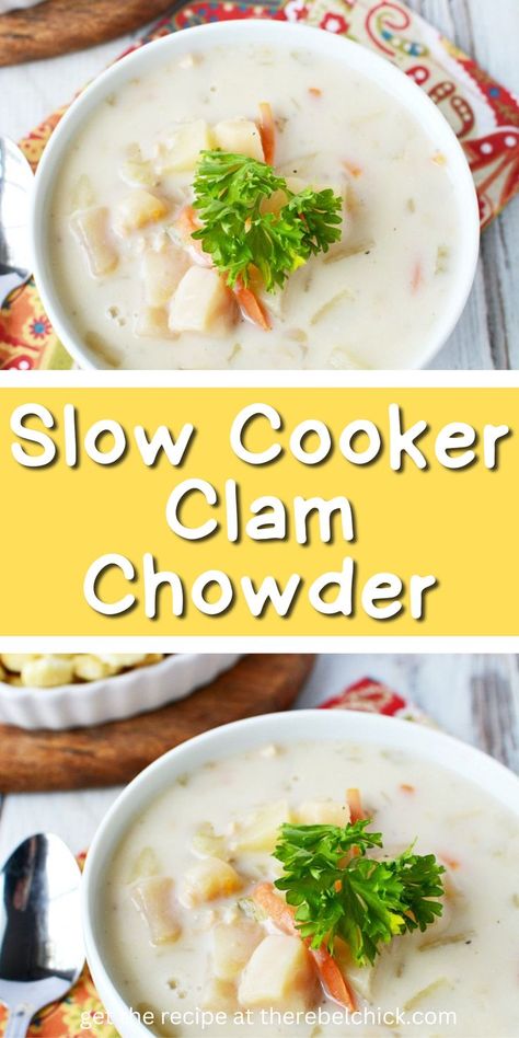 Clam Chowder in a bowl Crockpot Clam Chowder Slow Cooker, Claim Chowder Recipe, Clam Chowder Recipe Crock Pot, Mo's Clam Chowder Recipe, Clam Chowder Easy, Crockpot Clam Chowder, Chowder Recipes Crockpot, Slow Cooker Clam Chowder, Best Clam Chowder Recipe