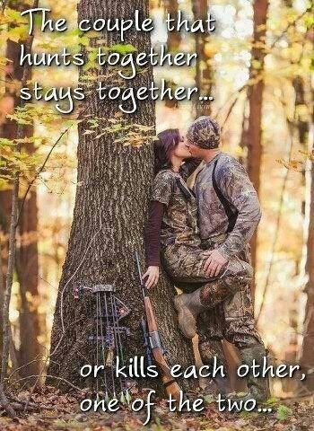 (Image) - Soup von 5fehler Deer Hunting Quotes, Hunting Jokes, Hunting Couple, Country Relationships, Hunting Quotes, Quail Hunting, Hunting Humor, Country Couples, Hunting Girls