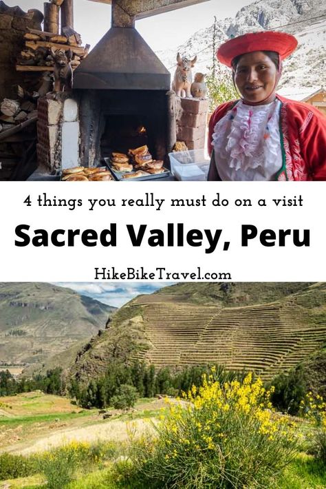 4 things you should try to do on a visit to the Sacred Valley in Peru Sacred Valley Peru, Peru Travel Guide, Lake Titicaca, Rainbow Mountain, Sacred Valley, Sustainable Tourism, Peru Travel, Indigenous People, Bike Trips